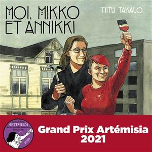 Titu Takalo, "Moi, Mikko et Annikki", Rue de l’échiquier, 2020, 37.30 CHF
