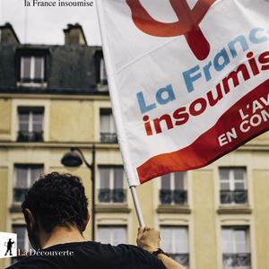 Manuel Cervera-Marzal, "Le populisme de gauche. Sociologie de la France insoumise", La Découverte, 2021, 35.90 CHF