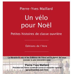 Pierre-Yves Maillard le 8 décembre chez Basta!