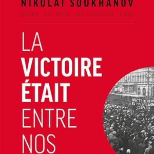 Nikolaï Soukhanov, Carnets de la révolution russe