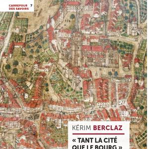 Vernissage du livre «Tant la Cité que le Bourg»
